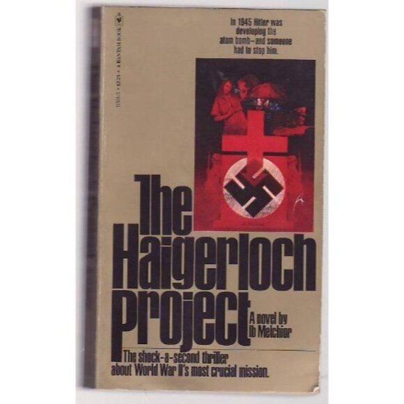 The Haigerloch Project Ib Melchior 1977 Hitler Paperback Book - Picture 4 of 5